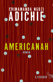 americanah novel by chimamanda ngozi adichie americanah novel by chimamanda ngozi adichie