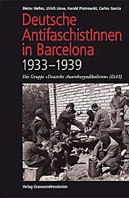 Deutsche Anarchosyndikalisten in Barcelona