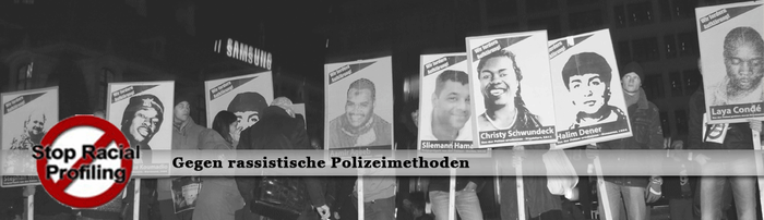 Stopp racial profiling. Gegen Rassistische Polizeimethoden