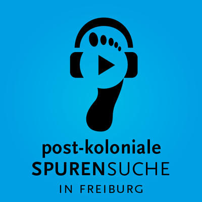 App des Audioguides post-koloniale Spurensuche in Freiburg