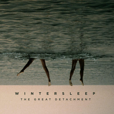 wintersleep - the great detachment