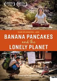 Plakat des Films &quot;Banana Pancakes and the Lonely Planet&quot;