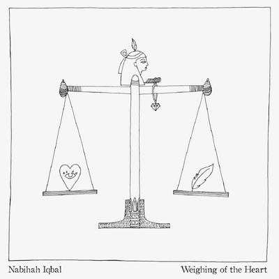 nabihah iqbal - weighing of the heart