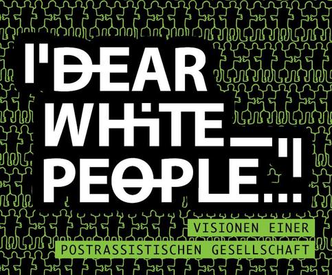 Logo der Veranstaltung Dear White People