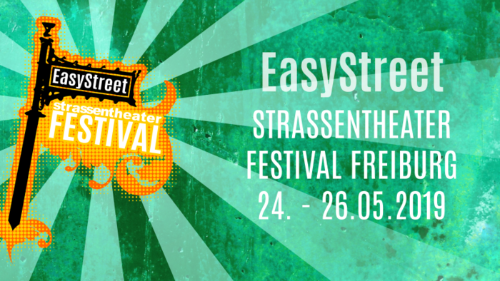 EasyStreet: Freiburger Straßentheater-Festival