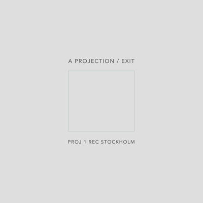 a projection - exit
