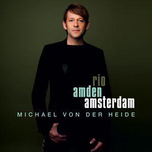 Michael von der Heide Rio Anden Amsterdam Cover