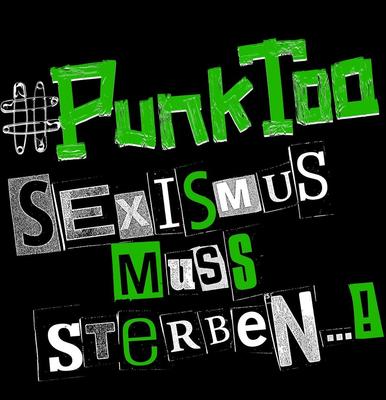 Auch die Punkszene ist nicht frei von Sexismus