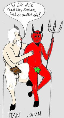 Karrikatur, in der Pan neben Satan sitzt, ihn von der Seite umarmt und sagt: &quot;Ich bin dein Vaahhter. Satan, sieh es endlich ein!&quot;