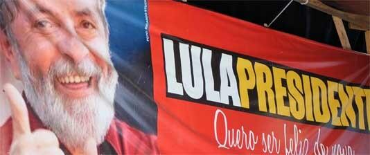 Lulas Wahlplakat Lula Presidente