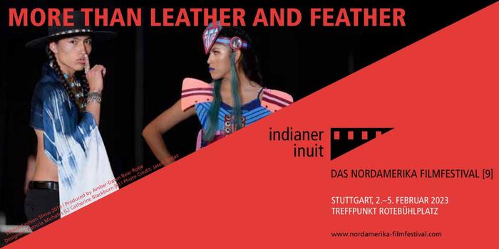 zwei Personen aus der Indigenous Fashion Show mit bunter Mode auf dem Flyer des Indianer Inuti Nordamerika Filmfestivals unter dem Motto &quot;more than leather and feather&quot;