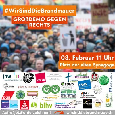 Plakat: #WirSindDieBrandbauer - Großdemo gegen rechts - 03. Februar 11 Uhr - Platz der alten Synagoge - unten zahlreiche Unterstützer:innen