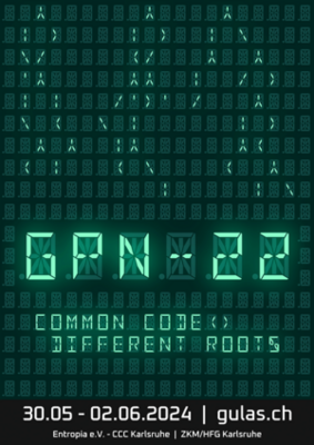 GPN 22 Plakat - common code () different roots