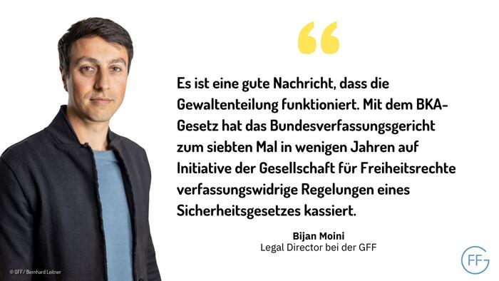 Es ist eine gute Nachricht, dass die Gewaltenteilung funktioniert. Mit dem BKA-Gesetz hat das Bundesverfassungsgericht zum 7. Mal in wenigen Jahren auf Initiative der Gesellschaft für Freiheitsrecht verfassungswidrige Regelungen eines Sicherheitsgesetzes 