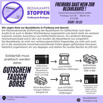 Flyer zum Gutscheintausch der Initiative Bezahlkarte stoppen. Jeden Freitag zwischen 16 Uhr und 18 Uhr am Kyosk, Adlerstraße 2. &quot;Wir sagen nein zur Bezahlkarte in Freiburg und überall.&quot;
