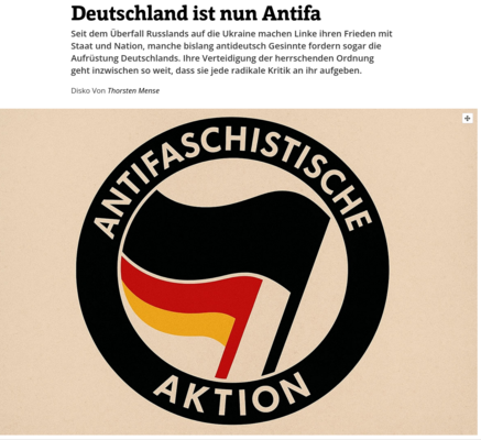 Screenshot von aus der Jungle World, mit schwarz rot-gold Antifa FlaggeDeutschland ist nun Antifa Seit dem Überfall Russlands auf die Ukraine machen Linke ihren Frieden mit Staat und Nation, manche bislang antideutsch Gesinnte fordern sogar die Aufrüstung