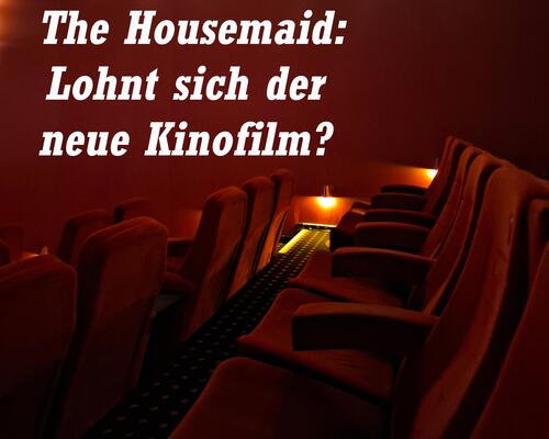The Housemaid, seit kurzem im Kino