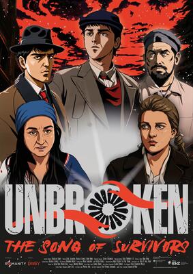 Filmplakat Unbroken - The Song of Survivors: Fünf animierte Charaktere im Manga-Stil vor einem schwarzen und roten Himmel. Das "o" des Titels ist das Rad der Roma und Sinti und zwei Hände in rot halten es..