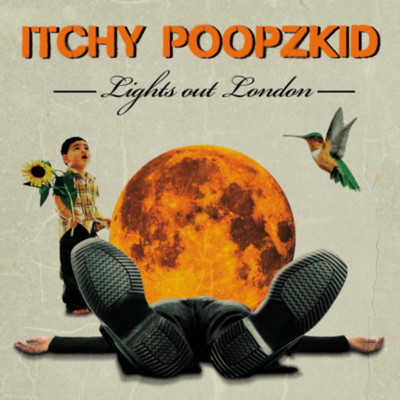 Itchy_Poopzkid_Lights_out_London_Front.2.geaendert