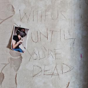 archive-with-us-until-youre-dead