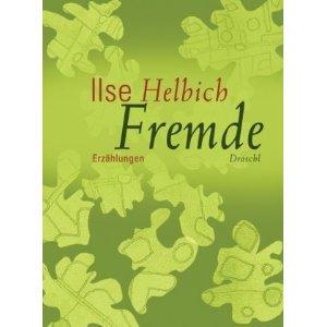 Ilse_Helbich_-_Fremde