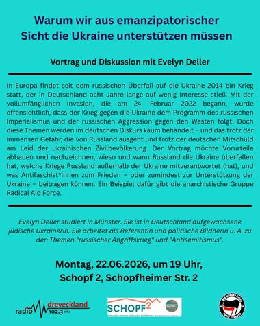  Warum wir aus emanzipatorischer Sicht die Ukraine unterstützen müssen Vortrag und Diskussion mit Evelyn Deller - In Europa findet seit dem russischen Überfall auf die Ukraine 2014 ein Krieg statt, der in Deutschland acht Jahre lange auf wenig Interesse s