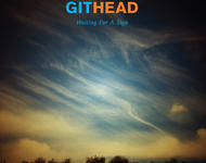 Githead - Waiting For A Sign