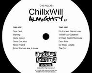 Chill X Will - Almighty LP