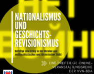 Veranstaltungsreihe VVN-BdA Nationalismus und Geschichtsrevisionismus 