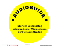 Audioguide über die Lebensrealitäten osteuropäischer Migrant:innen auf Freiburgs Straßen