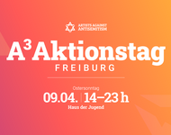 Ein orangenes bis pinkes Sharepic mit den Daten des "A³ Aksionstag Freiburg". 9.4. | 14-23 Uhr | Haus der Jugend."