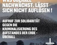 Die UnterstützerInnen der "soulèvements" rufen zu Solidarität auf