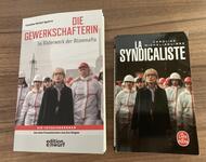 Die deutsche Übersetzung "Die Gewerkschafterin" mit dem 2019 erschienene Original "La syndicaliste". 