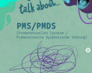 lets talk about pms/pmds prämenstruelles syndrom, prämenstruelle dysphorische störung schrift auf grünem Grund mit blauem Krakel darunter. 