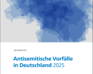 In blau gehaltenes Titelblatt: Antisemitische Vorfälle in Deutschland 2025
