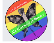La voix des Queers - Die Stimme der Queers mit Regenbogenfahne im Hintergrund, Schmetterlink und Mikro im Vordergrund